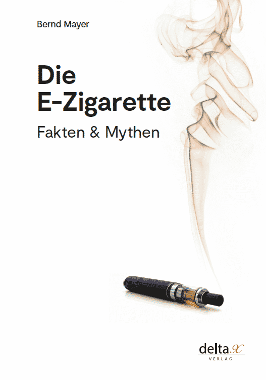Bernd Mayer Die E-Zigarette. Fakten & Mythen 10 E-Zigarette mit Rauch und E-Liquid, Buchcover für Fakten und Mythen zum Thema E-Zigaretten, Bernd Mayer, professioneller Fokus auf elektronische Zigaretten, informatives Coverbild für Ratgeber.